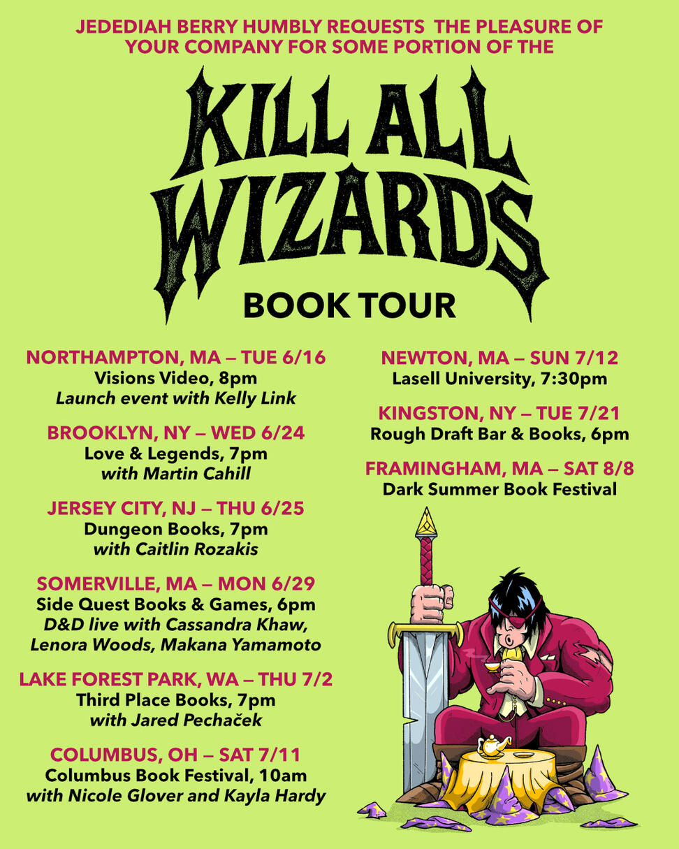 Kill All Wizards Tour